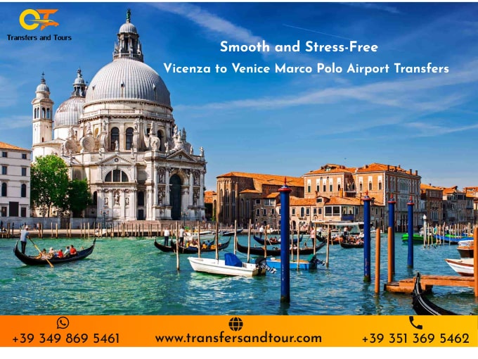 Smooth and Stress-Free: Vicenza to Venice Marco Polo Airport Transfers